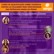 1° edição do Curso de Qualificação sobre Violência Contra as Mulheres para Profissionais das Patrulhas Maria da Penha