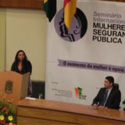 I Seminário Internacional Mulheres e a Segurança Pública